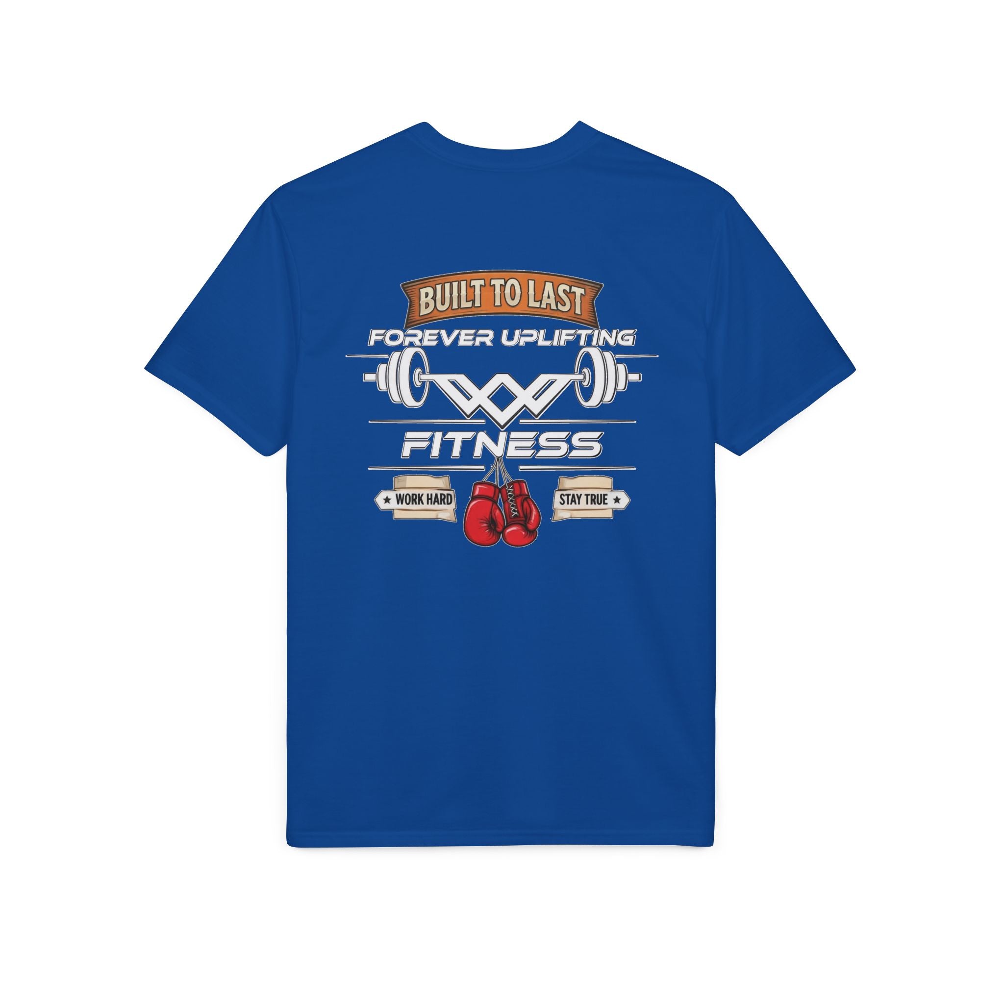 Built To Last Edition Performance Gym T-Shirt | Forever Uplifting Fitness