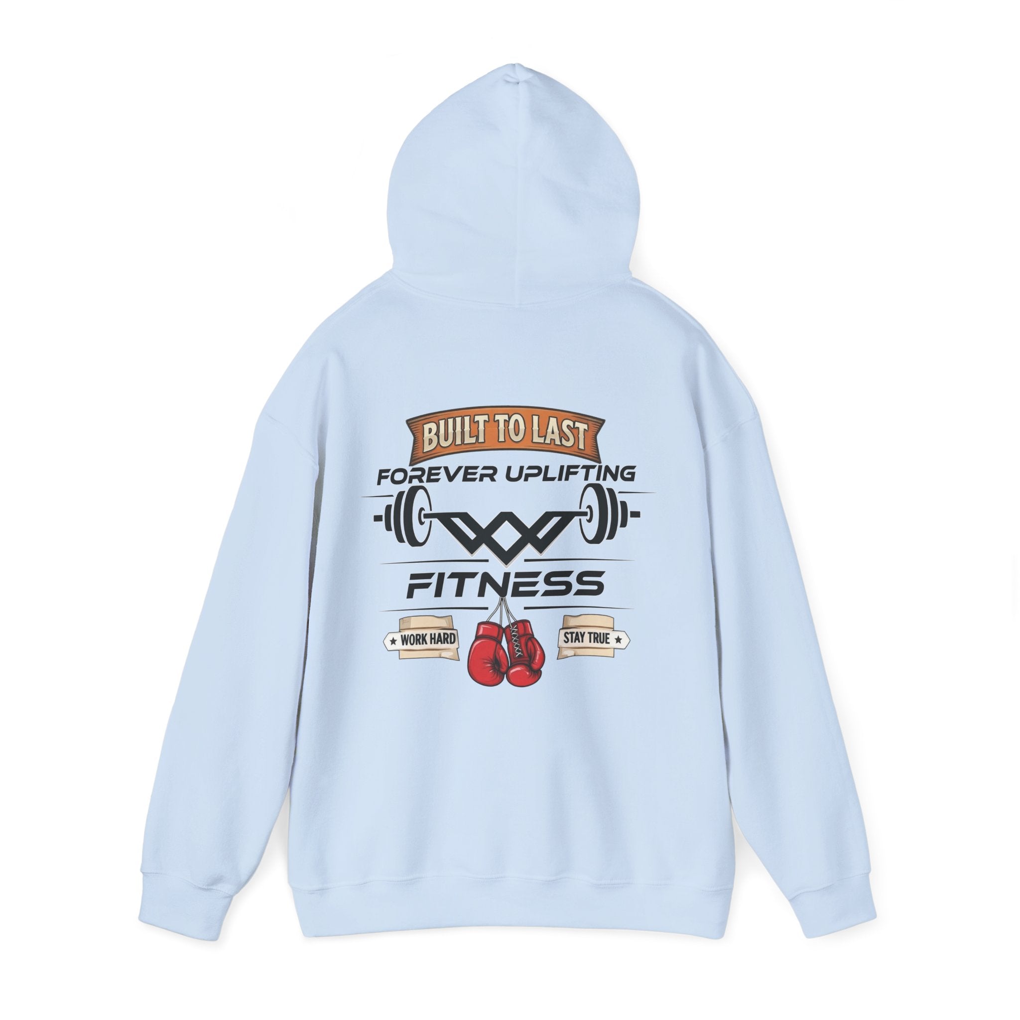 Built To Last Premium Fitness Hoodie | Forever Uplifting Fitness
